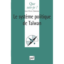 Le système politique de Taïwan (Poche)