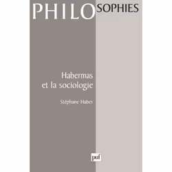 ISBN Habermas et la sociologie, philosophie, Français, 136 pages