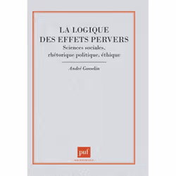 ISBN La logique des effets pervers, Education, Français, 264 pages