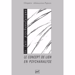 ISBN Le concept de lien en psychanalyse, Psychologie, Français, 288 pages