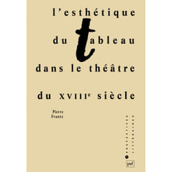 ISBN L'esthétique du tableau dans le théâtre du XVIIIe siècle livre Littérature Français