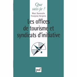 ISBN Les offices de tourisme et syndicats d'initiative, société, Français, 128 pages