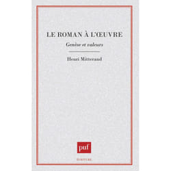 ISBN Le roman à l'œuvre : genèse et valeurs livre Littérature Français
