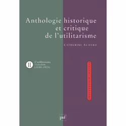 ISBN Anthologie historique de l'utilitarisme. Volume 2, philosophie, Français, 288 pages