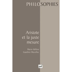 ISBN Aristote et la juste mesure livre philosophie Français