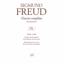 ISBN Œuvres complètes - psychanalyse - vol. IX : 1908-1909, Psychologie, Français, 248 pages