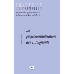 ISBN La professionnalisation des enseignants, Education, Français, 264 pages