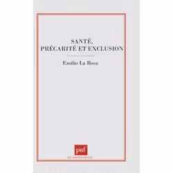 ISBN Santé, précarité et exclusion, Education, Français, 232 pages