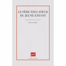 ISBN Le père éducateur du jeune enfant, Education, Français, 208 pages