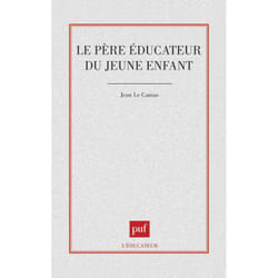 ISBN Le père éducateur du jeune enfant livre Education Français