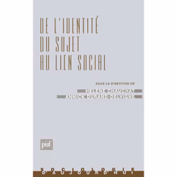 ISBN De l'identité du sujet au lien social, Education, Français, 304 pages