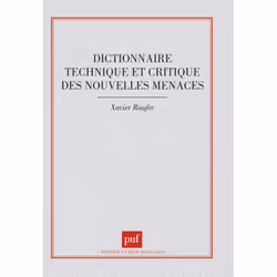 ISBN Dictionnaire technique et critique des nouvelles menaces, Loi, Français, 272 pages