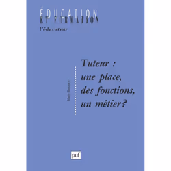 ISBN Tuteur : une place, des fonctions, un métier, Education, Français, 176 pages