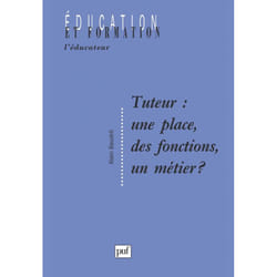 ISBN Tuteur : une place, des fonctions, un métier livre Education Français