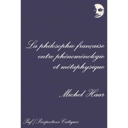 ISBN La philosophie française entre phénoménologie et métaphysique