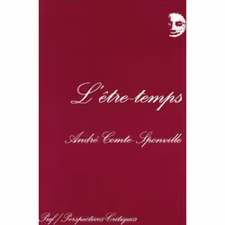 ISBN L'Etre-Temps - Quelques Reflexions Sur Le Temps De La Conscience, philosophie, Français