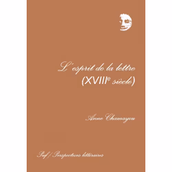 ISBN L'esprit de la lettre, XVIIIe siècle, Littérature, Français, 208 pages