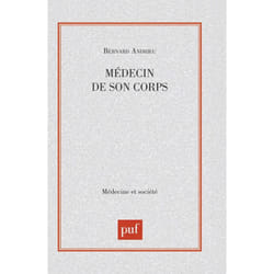 ISBN Médecin de son corps livre Littérature scientifique Français