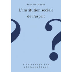 ISBN L'institution sociale de l'esprit livre philosophie Français