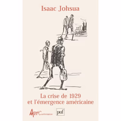 ISBN La crise de 1929 et l'émergence américaine, Économie, Français, 320 pages