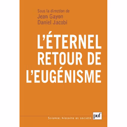 ISBN L'éternel retour de l'eugénisme, philosophie, Français, 328 pages