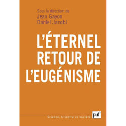 ISBN L'éternel retour de l'eugénisme livre philosophie Français