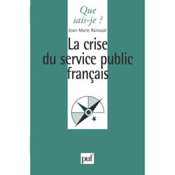 La crise du service public français