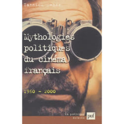 ISBN Mythologies politiques du cinéma français (1960-2000) livre Loi