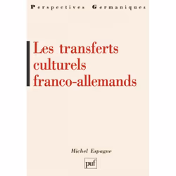 ISBN Les transferts culturels franco-allemands, histoire, Français, 296 pages