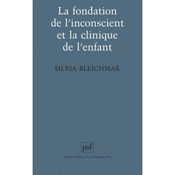 ISBN La fondation de l'inconscient et la clinique de l'enfant livre Psychologie Français