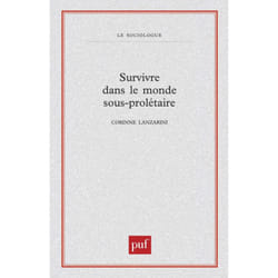 ISBN Survivre dans le monde sous-prolétaire livre Education Français