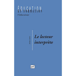 ISBN Le lecteur interprète livre Education Français