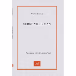 ISBN Serge Viderman, Psychologie, Français, 128 pages