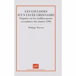 ISBN Les coulisses d'un lycée ordinaire, Education, Français, 288 pages