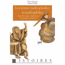 ISBN Les textes judéophobes et judéophiles dans l'Europe chrétienne à l'époque moderne, histoire, Français, 264 pages