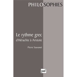 ISBN Le rythme grec d'Héraclite à Aristote livre philosophie Français