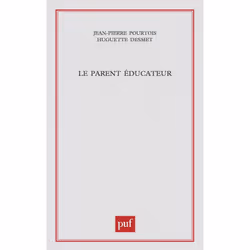 ISBN Le parent éducateur, Education, Français, 256 pages