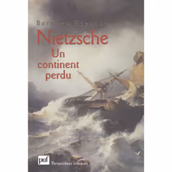 ISBN Nietzsche. Un continent perdu, philosophie, Français, 384 pages