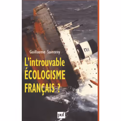 ISBN L'introuvable écologisme français ?, histoire, Français, 552 pages