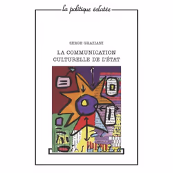 ISBN La communication culturelle de l'État, Education, Français, 248 pages