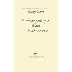 ISBN La raison politique, Alain et la démocratie livre philosophie Français