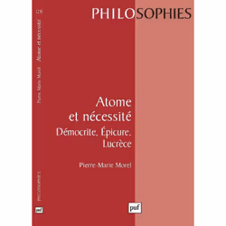 ISBN Atome et nécessité. Démocrite, Épicure, Lucrèce, philosophie, Français, 136 pages