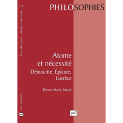 ISBN Atome et nécessité. Démocrite, Épicure, Lucrèce livre philosophie Français