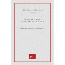 ISBN Écrire le voyage au XVIe siècle en France livre Littérature Français