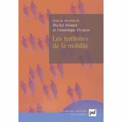 ISBN Les territoires de la mobilité, Education, Français, 232 pages