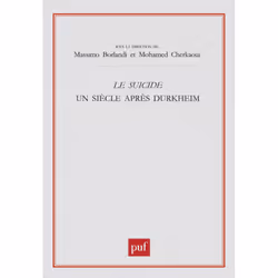 ISBN Le suicide. Un siècle après Durkheim, Education, Français, 272 pages