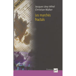 Les marchés fractals - Efficience, ruptures et tendances sur les marchés financiers (Broché)
