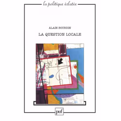 ISBN La question locale, Loi, Français, 256 pages