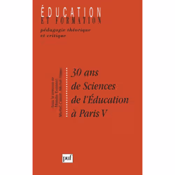 ISBN 30 ans de sciences de l'éducation à paris V, Education, Français, 200 pages