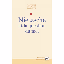 ISBN Nietzsche et la question du moi, philosophie, Français, 272 pages